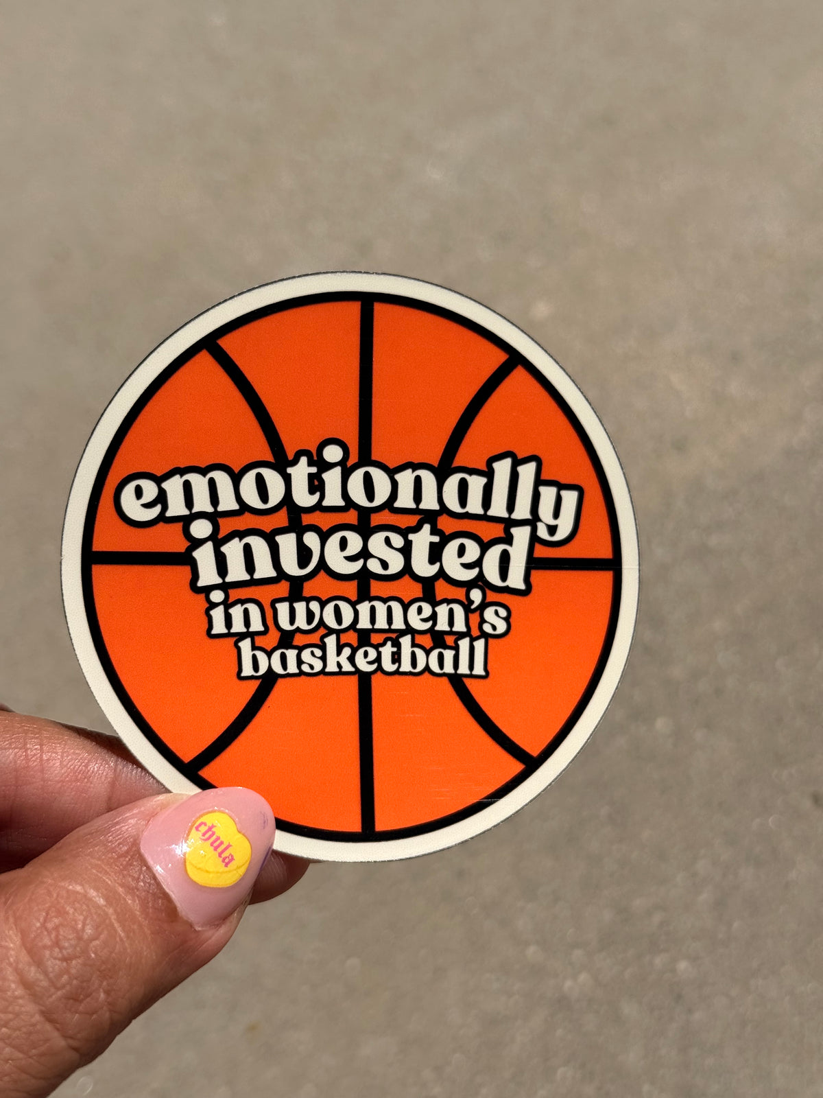 Emotionally Invested in Women’s Basketball | Sticker or Magnet